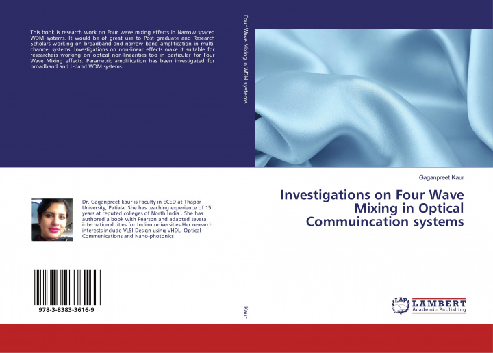 Knjiga Investigations on Four Wave Mixing in Optical Commuincation systems 