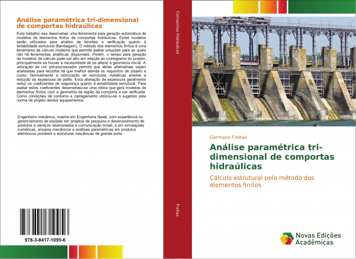 Knjiga Análise paramétrica tri-dimensional de comportas hidraúlicas 