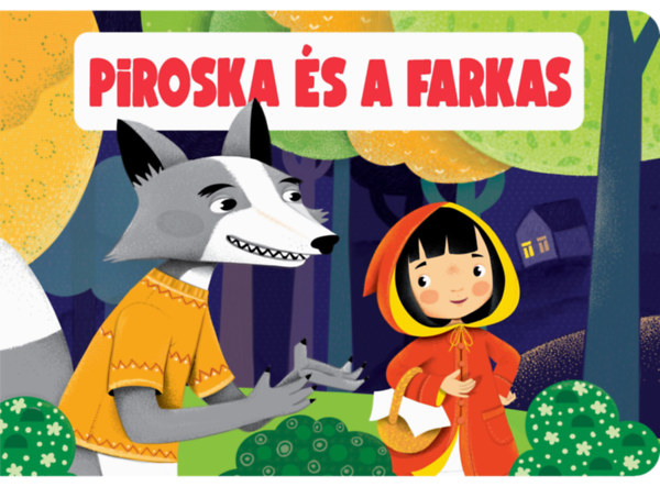 Carte Piroska és a farkas 