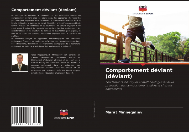 Knjiga Comportement deviant (deviant) Marat Minnegaliev