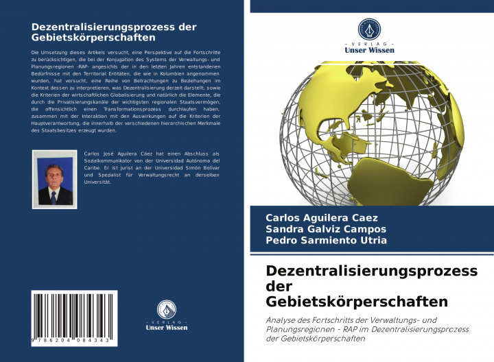 Könyv Dezentralisierungsprozess der Gebietskoerperschaften Sandra Galviz Campos