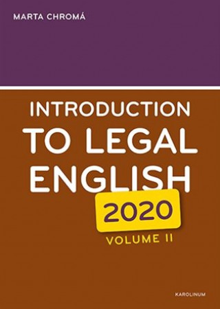Książka Introduction to Legal English Volume II. Marta Chromá