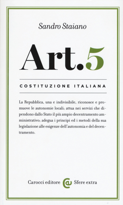 Könyv Costituzione italiana: articolo 5 Sandro Staiano