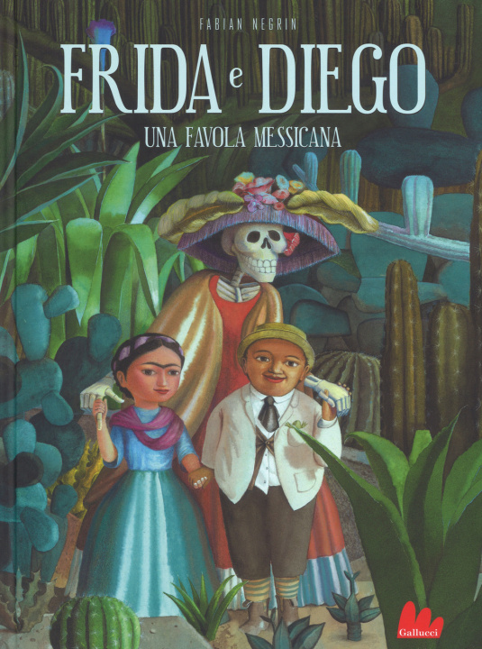 Kniha Frida e Diego. Una favola messicana Fabian Negrin