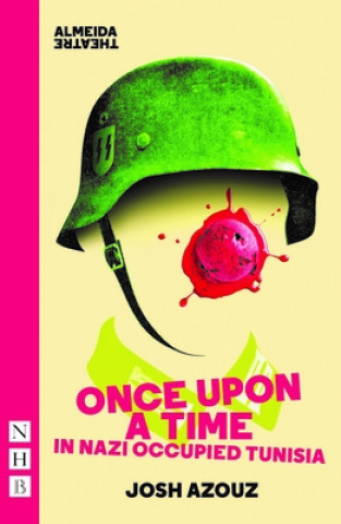 Livro Once Upon A Time in Nazi Occupied Tunisia Josh Azouz