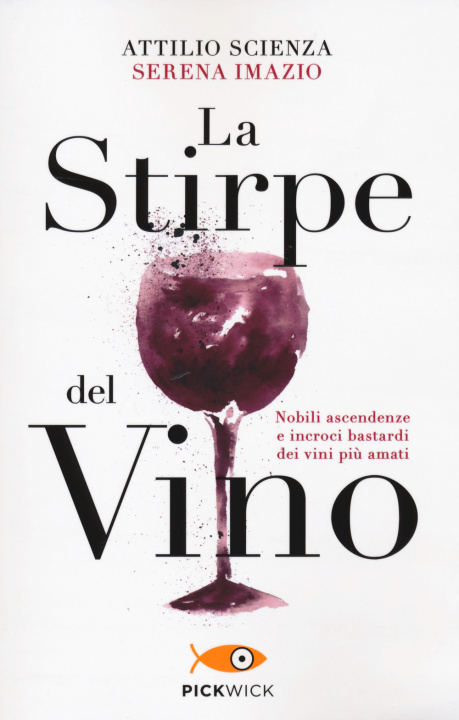 Kniha stirpe del vino Attilio Scienza