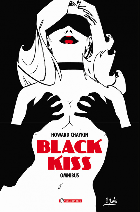 Kniha Black kiss omnibus Howard Chaykin