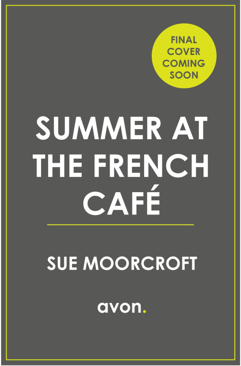 Książka Summer at the French Cafe Sue Moorcroft