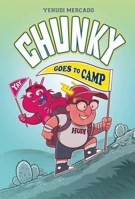 Kniha Chunky Goes to Camp MERCADO  YEHUDI