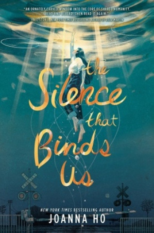 Livre Silence that Binds Us HO  JOANNA