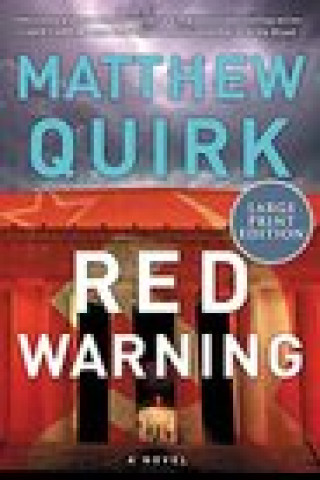 Knjiga Red Warning Matthew Quirk