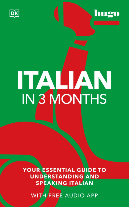 Kniha Italian in 3 Months with Free Audio App 