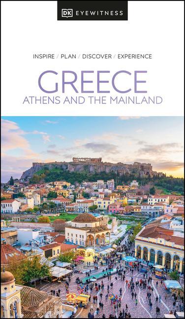 Kniha DK Eyewitness Greece: Athens and the Mainland 