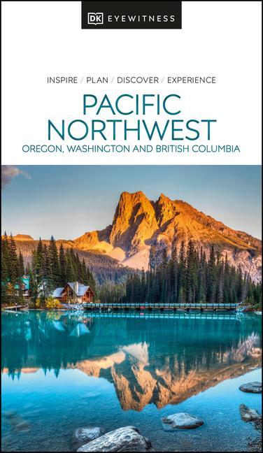 Kniha DK Eyewitness Pacific Northwest 