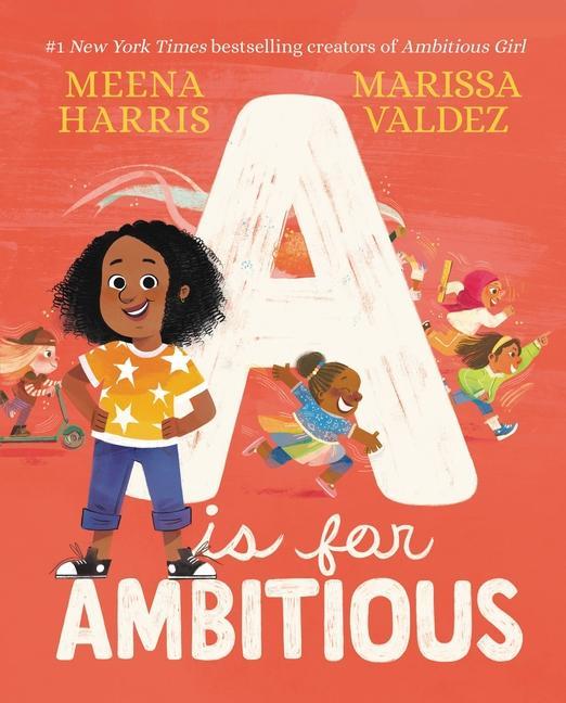 Knjiga A Is for Ambitious MEENA HARRIS