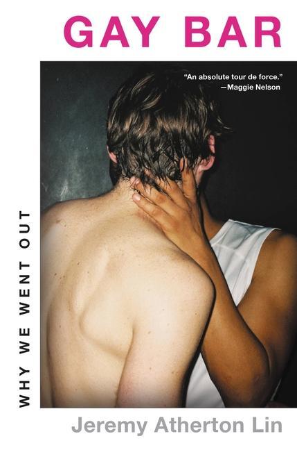 Book Gay Bar: Why We Went Out 