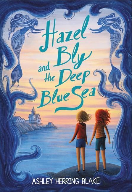 Книга Hazel Bly and the Deep Blue Sea 