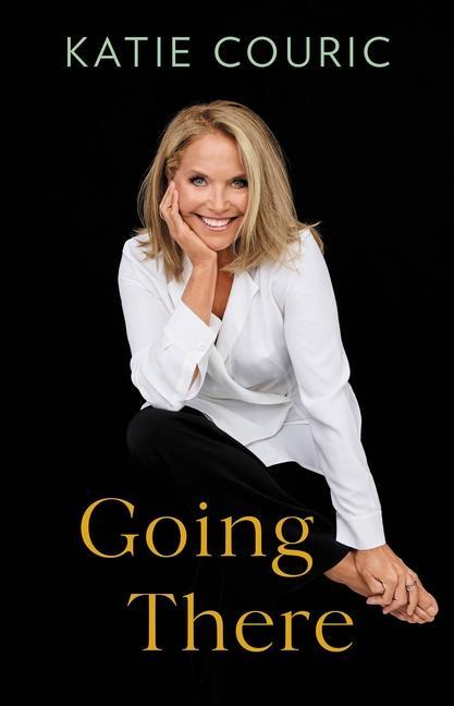 Knjiga Going There Katie Couric