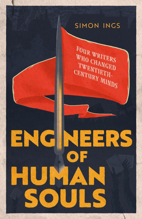 Carte ENGINEERS OF HUMAN SOULS SIMON INGS