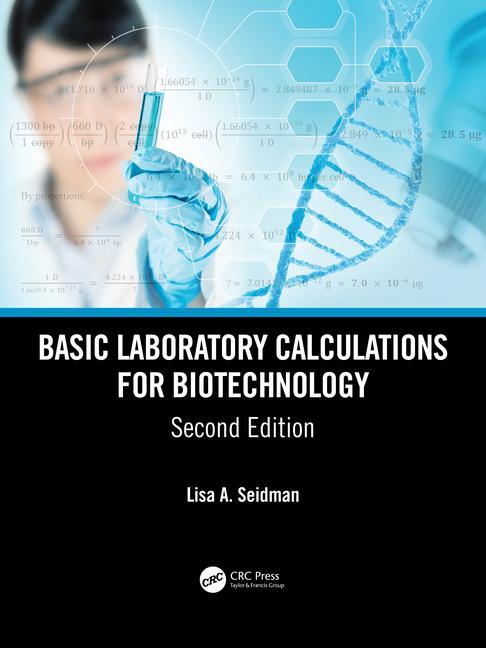 Kniha Basic Laboratory Calculations for Biotechnology Seidman
