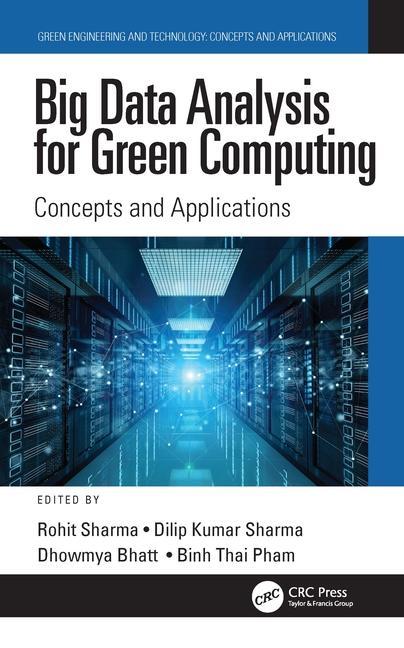 Knjiga Big Data Analysis for Green Computing Rohit Sharma