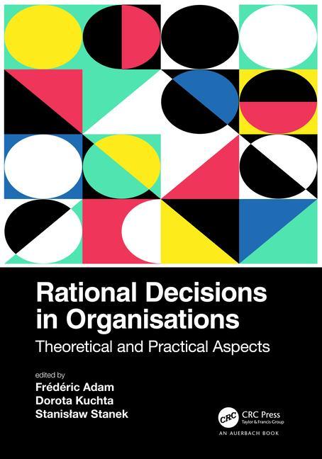Carte Rational Decisions in Organisations 