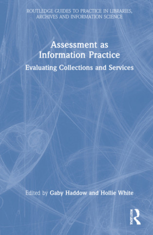 Carte Assessment as Information Practice 