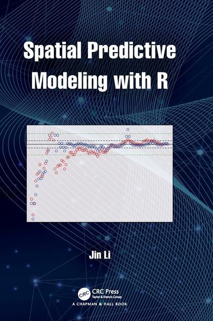 Knjiga Spatial Predictive Modeling with R Jin Li