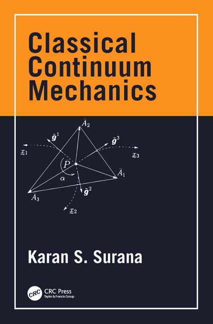 Βιβλίο Classical Continuum Mechanics Surana