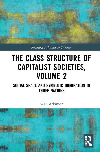 Book Class Structure of Capitalist Societies, Volume 2 Atkinson