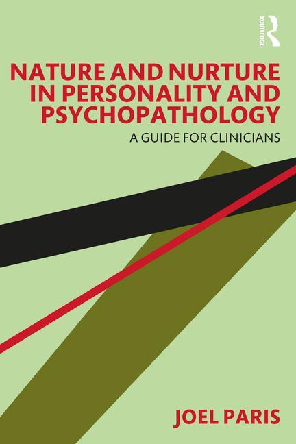 Könyv Nature and Nurture in Personality and Psychopathology Paris