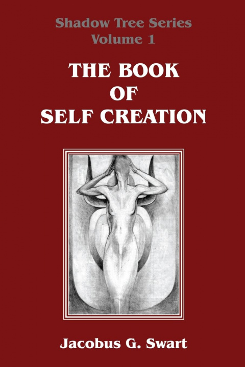 Könyv Book of Self Creation 