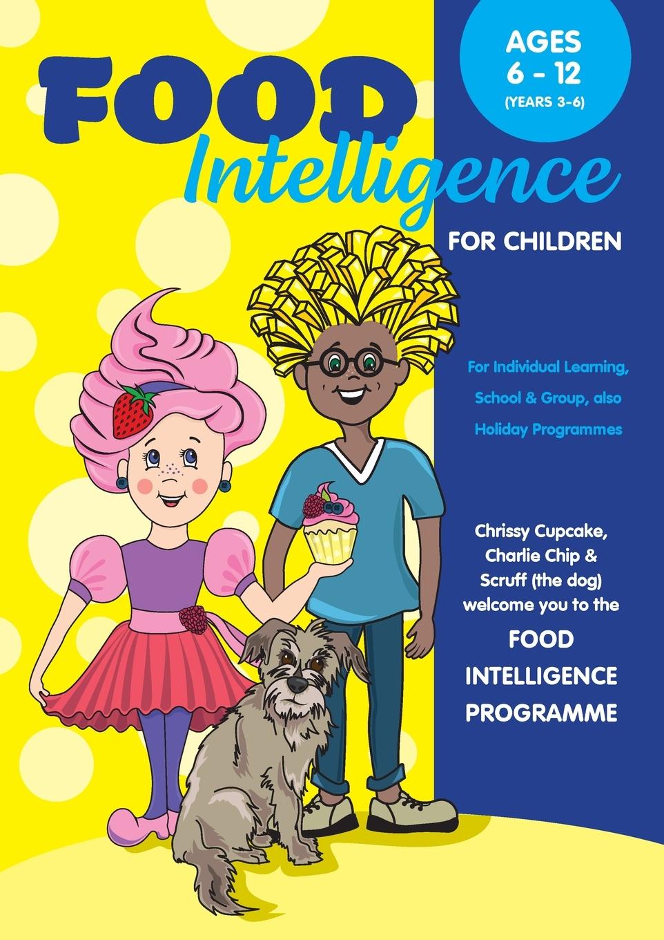 Knjiga Food Intelligence For Children Christine Thompson-Wells