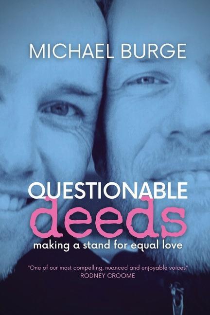 Book Questionable Deeds Michael Burge