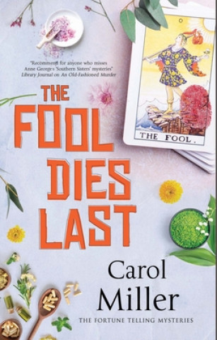 Book Fool Dies Last Carol Miller