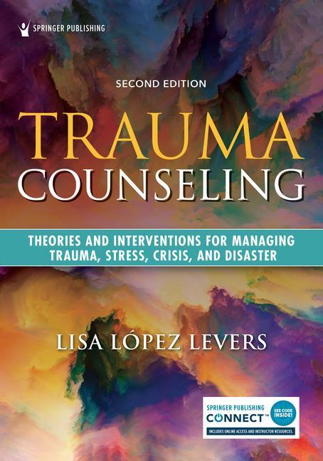 Książka Trauma Counseling Lisa Lopez Levers