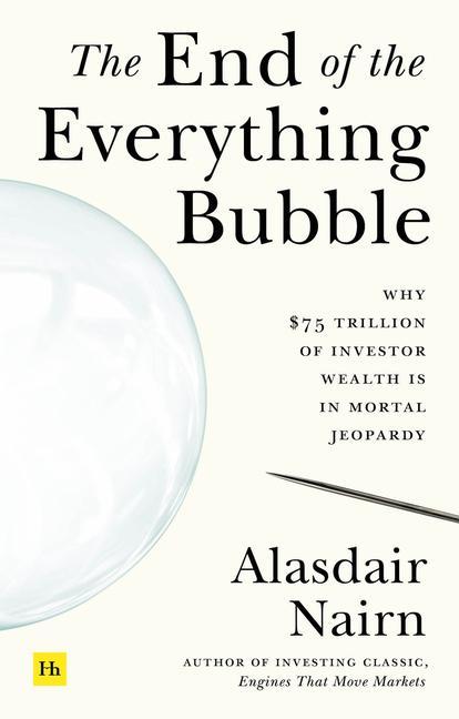 Kniha End of the Everything Bubble Alasdair Nairn
