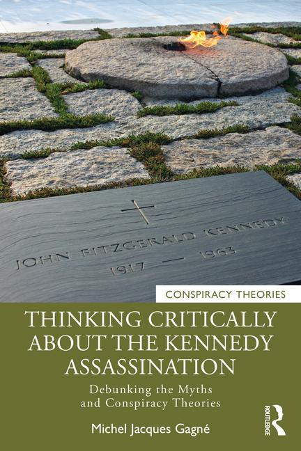 Kniha Thinking Critically About the Kennedy Assassination Gagne