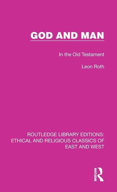 Buch God and Man Leon Roth