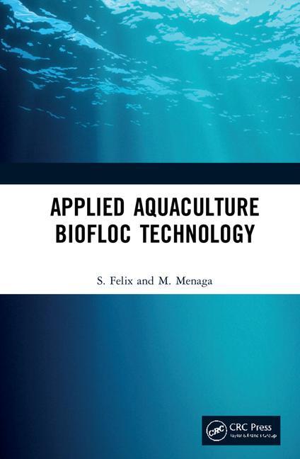 Kniha Applied Aquaculture Biofloc Technology S. Felix