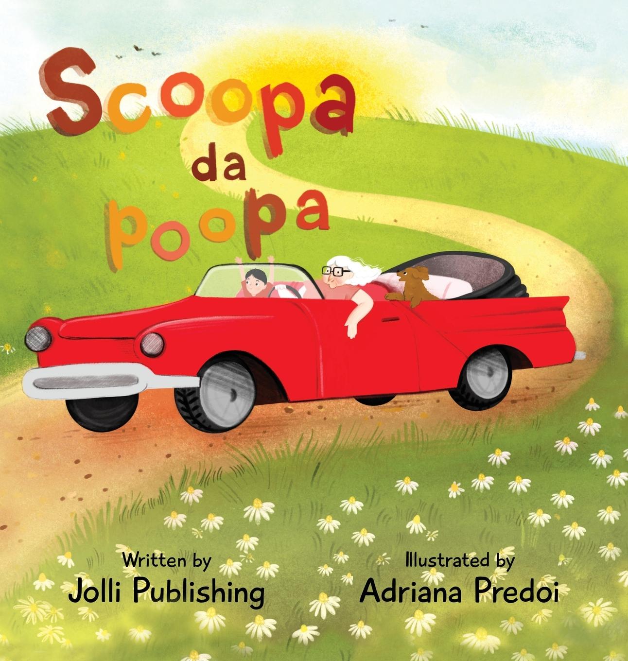 Knjiga Scoopa da Poopa Jolli Publishing