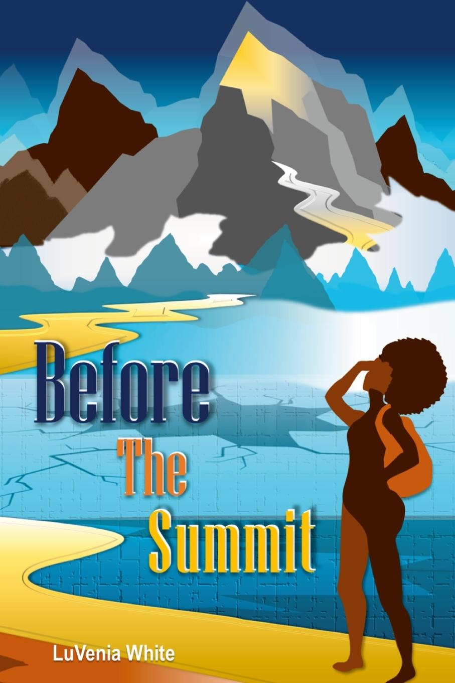 Knjiga Before the Summit Luvenia White