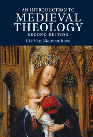 Carte Introduction to Medieval Theology Rik (University of Durham) Van Nieuwenhove