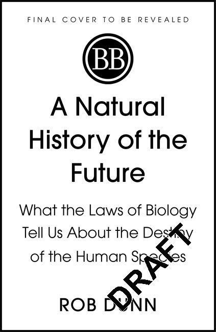 Kniha Natural History of the Future ROB DUNN