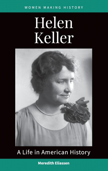 Книга Helen Keller Meredith Eliassen