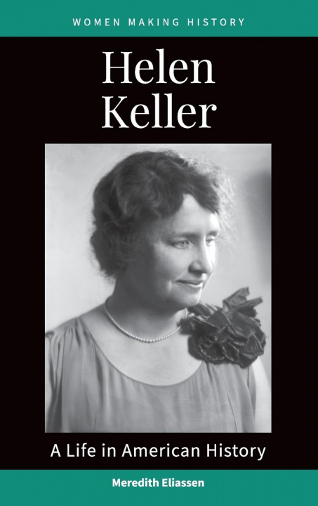 Książka Helen Keller Meredith Eliassen