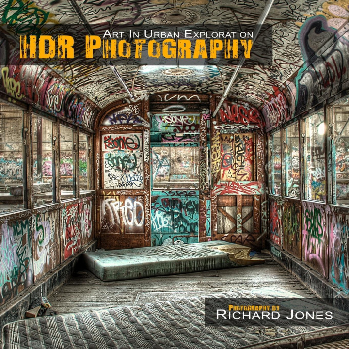 Kniha HDR Photography 'Art In Urban Exploration' 