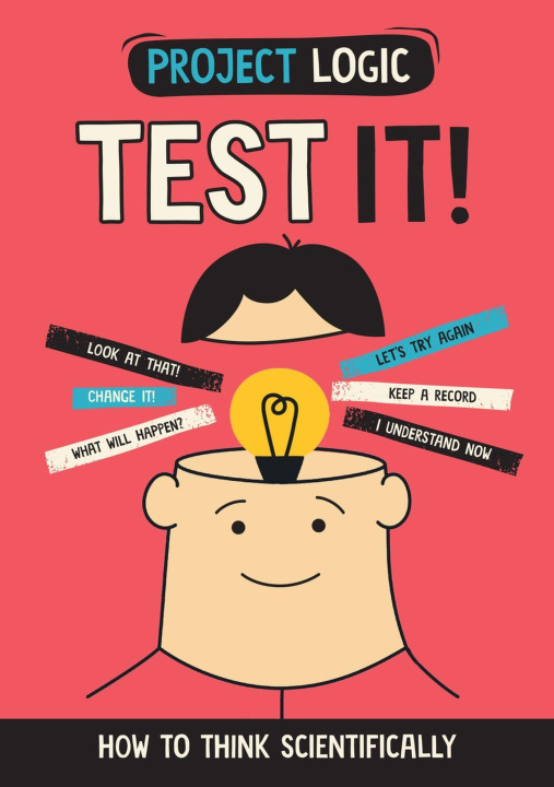 Book Project Logic: Test It! SONYA NEWLAND