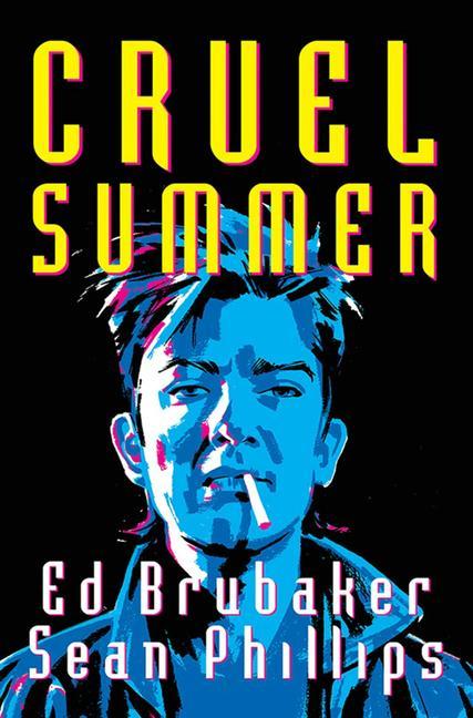 Книга Cruel Summer Brubaker