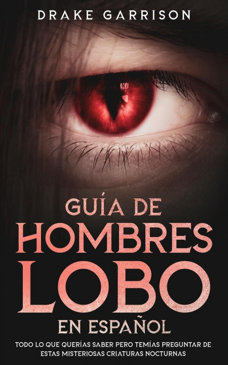 Kniha Guia de Hombres Lobo en Espanol 